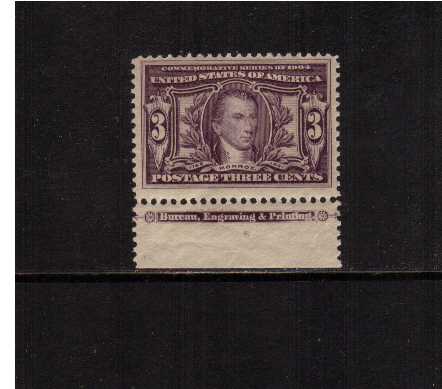 view larger image for Commemoratives 1904 Louisiana Purchase - Early Period Commemoratives: SG Number 332 / Scott Number 3c James Monroe (1904) - A stunning lower margial single lightly mounted mint showing the 'Bureau, Engraving & Printing' inscription on the margin. Lovely!