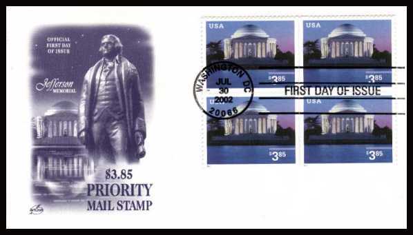 view larger image for First Day Covers First Day Covers: SG Number 4163 / Scott Number $3.85  Jefferson Memorial (2002) - A superb unaddressed ARTCRAFT cover with a block of four cancelled<br/> WASHINGTON D.C. JUL 30 2002