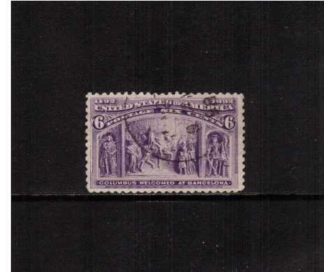 view larger image for Commemoratives 1893 Columbian - Early Period Commemoratives: SG Number 240 / Scott Number 6c 'Columbus Welcomed at Barcelona' (1893) - A superb fine used single cancelled with a light circular date stamp.
