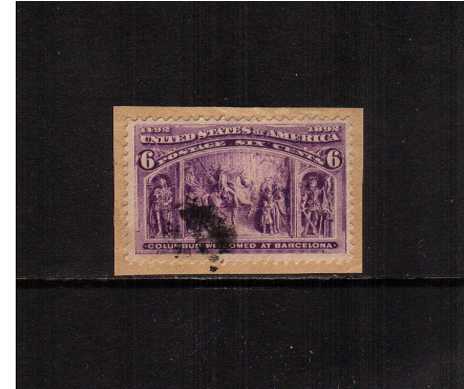 view larger image for Commemoratives 1893 Columbian - Early Period Commemoratives: SG Number 240 / Scott Number 6c 'Columbus Welcomed at Barcelona' (1893) - A good used stamp cancelled with an indistinct cancel on small buff piece.