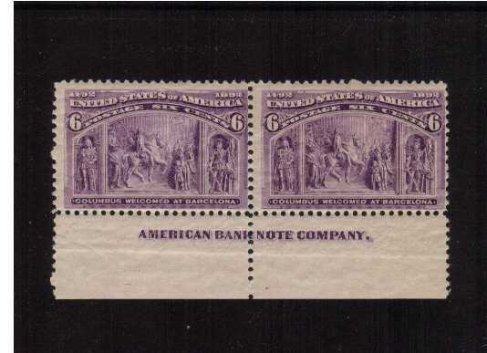 view larger image for Commemoratives 1893 Columbian - Early Period Commemoratives: SG Number 240 / Scott Number 6c 'Columbus Welcomed at Barcelona' (1893) - A fine lightly mounted mint AMERICAN BANKNOTE COMPANY. lower marginal imprint pair.