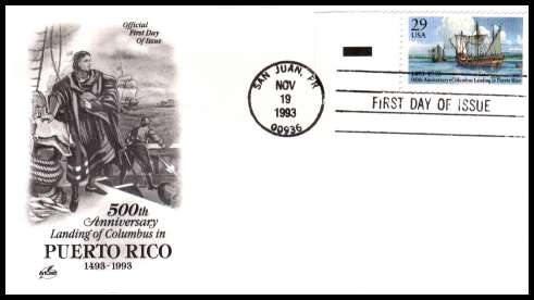 view larger image for  : SG Number 2869 / Scott Number 2805 (1993) - Columbus landing in Puerto Rico 29c single on ''Artcraft'' first day cover cancelled with a FDI cancel for SAN JUAN - PR dated NOV 19 1993.