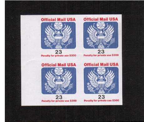 view larger image for The Back Of The Book Issues Modern Officials: SG Number O2351var / Scott Number 23c Official (1991) - A superb unmounted mint IMPERFORATE left side marginal block of four.