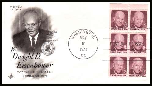 view larger image for First Day Covers First Day Covers: SG Number 1385b / Scott Number  (1971) - Eisenhower
Booklet pane of six on unaddressed Artcraft first day cover cancelled with a
FDI cancel for WASHINGTON - D.C. dated MAY 10 1971